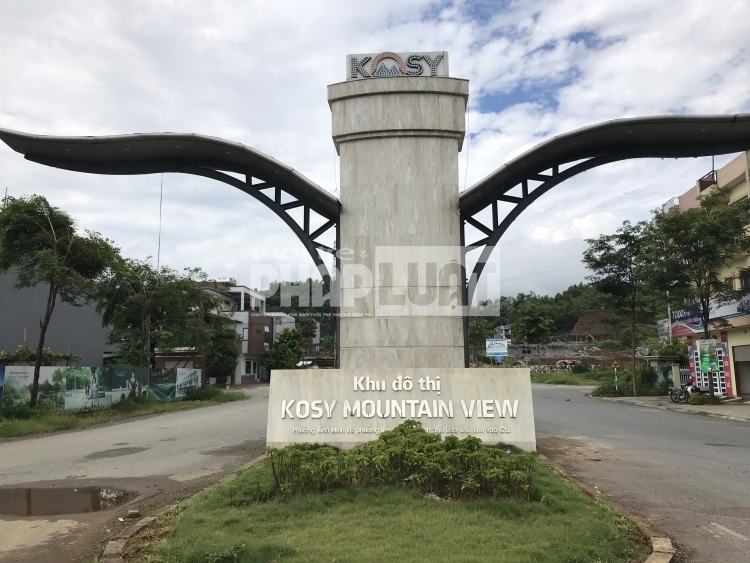 Dự án Kosy Mountain View Lào Cai thi công mãi không xong hạ tầng kỹ thuật