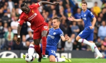 Chelsea 1-2 Liverpool: Ghi bàn chớp nhoáng, nghẹt thở đến phút cuối