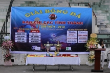 Khai mạc giải bóng đá báo chí các tỉnh thành lần thứ V năm 2019