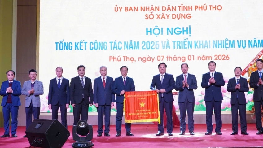 Sở Xây dựng tỉnh Phú Thọ được tặng Cờ thi đua của Thủ tướng Chính phủ