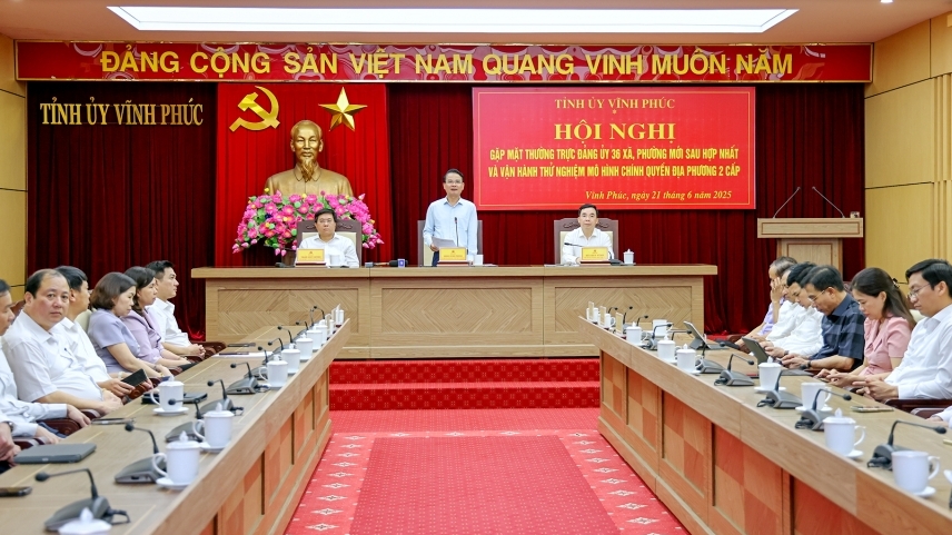 Vĩnh Phúc: Vận hành thử nghiệm hoạt động mô hình chính quyền địa phương 2 cấp