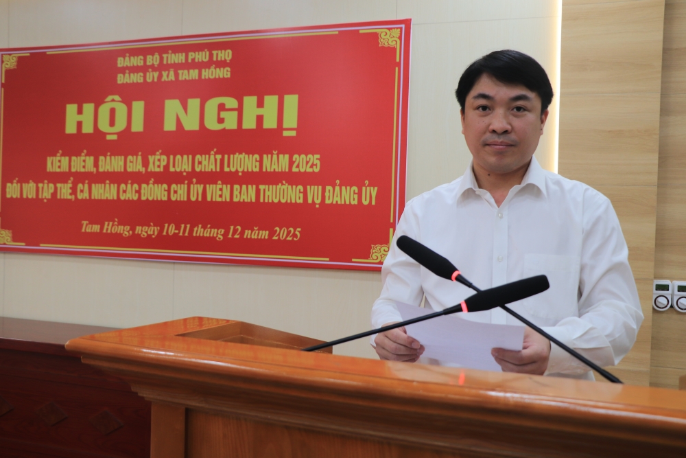 Xã Tam Hồng: Kiểm điểm, đánh giá xếp loại tập thể và cá nhân năm 2025 Xã Tam Hồng: Kiểm điểm, đánh giá xếp loại tập thể và cá nhân năm 2025
