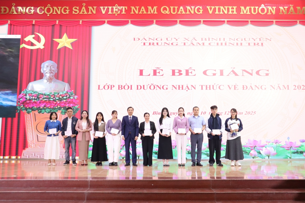 Xã Bình Nguyên: Bế giảng lớp bồi dưỡng nhận thức về Đảng năm 2025