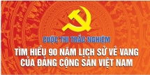 Thi “Tìm hiểu 90 năm lịch sử vẻ vang của Đảng Cộng sản Việt Nam”