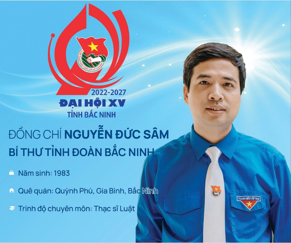 Đồng chí Nguyễn Đức Sâm tái đắc cử Bí thư Tỉnh Đoàn Bắc Ninh