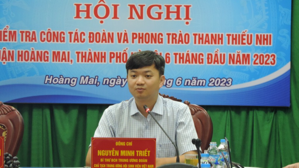 Bí thư Trung ương Đoàn, Chủ tịch Trung ương Hội Sinh viên Việt Nam Nguyễn Minh Triết