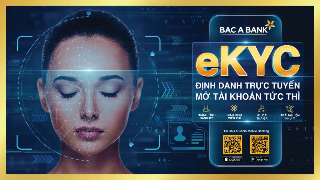 BAC A BANK ra mắt giải pháp định danh điện tử eKYC trên Mobile Banking