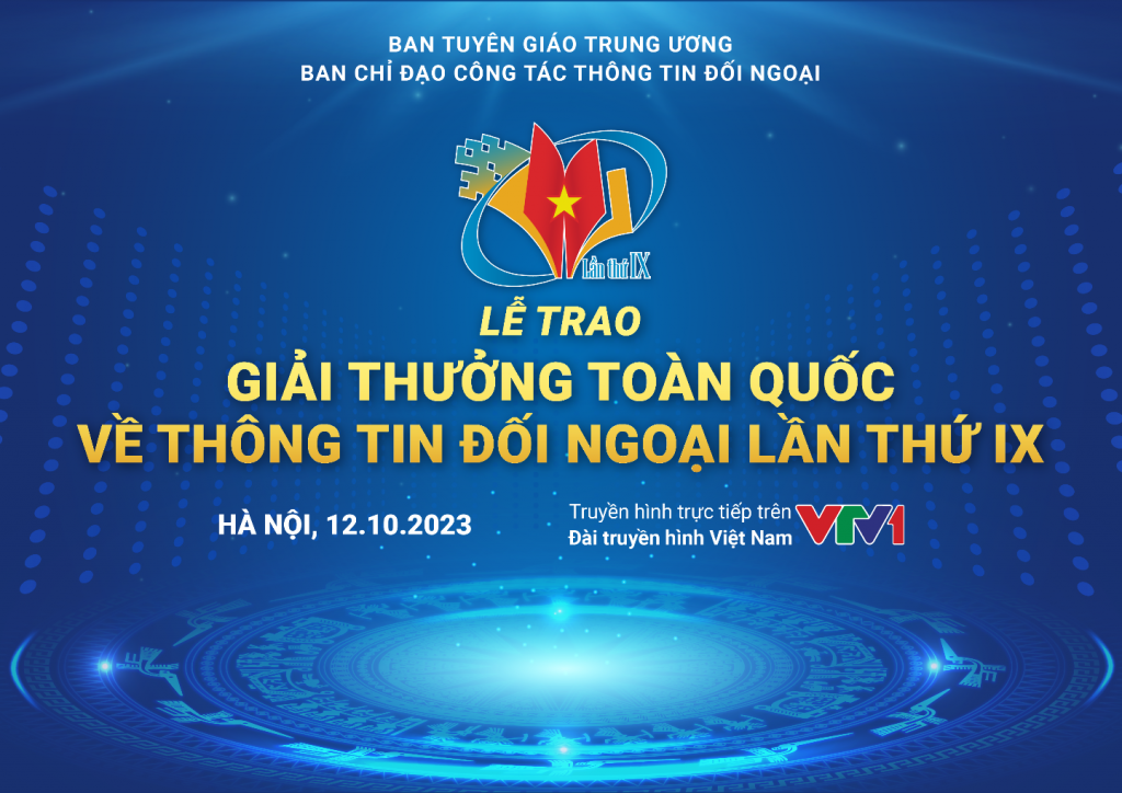 Sắp diễn ra Giải thưởng toàn quốc về thông tin đối ngoại lần thứ IX