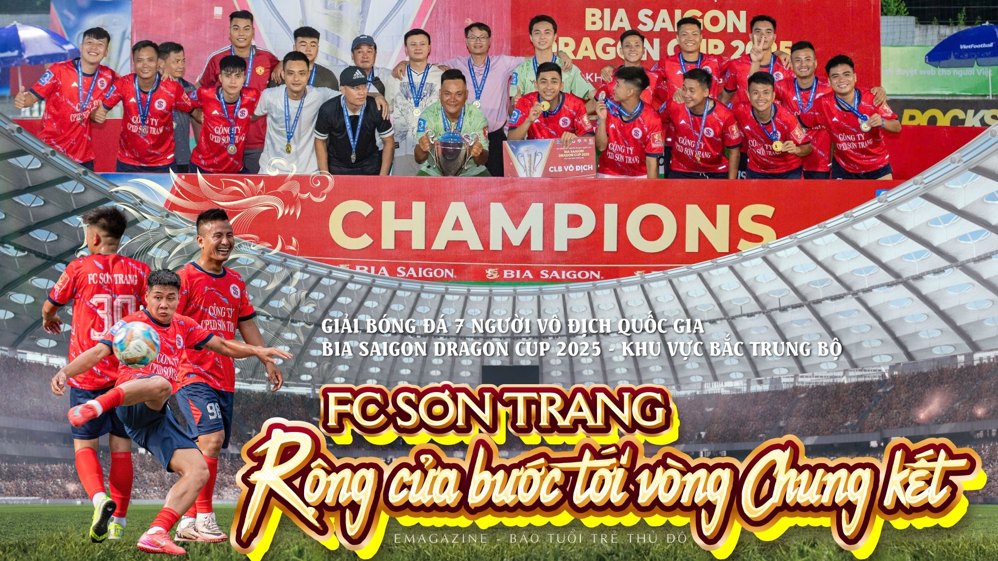 FC Sơn Trang rộng cửa bước tới vòng Chung kết