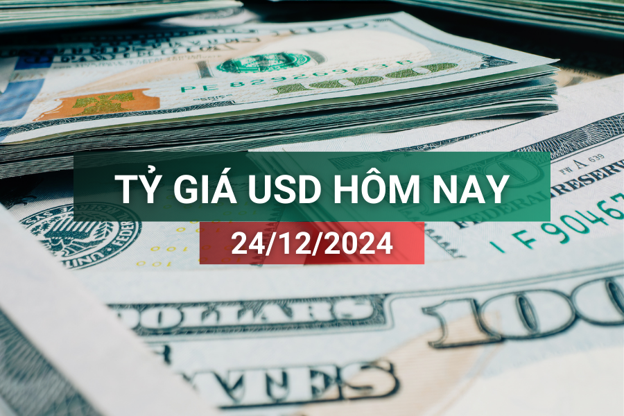 Tỷ giá USD hôm nay 24/12/2024: Đảo chiều tăng mạnh