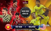 Những thông tin nhận định trận đấu Việt Nam - Malaysia