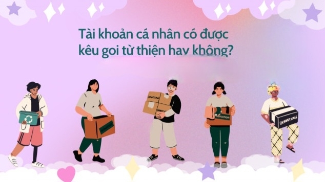 Người vận động từ thiện có được dùng tài khoản cá nhân để nhận tài trợ hay không?