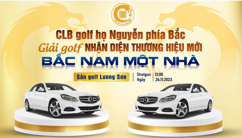 Gần 300 golfer sẽ tham gia giải CLB golf họ Nguyễn phía Bắc Nhận diện thương hiệu mới - Bắc Nam một nhà