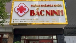 Tạm dừng hoạt động khám chữa bệnh tại Phòng khám Đa khoa Bắc Ninh