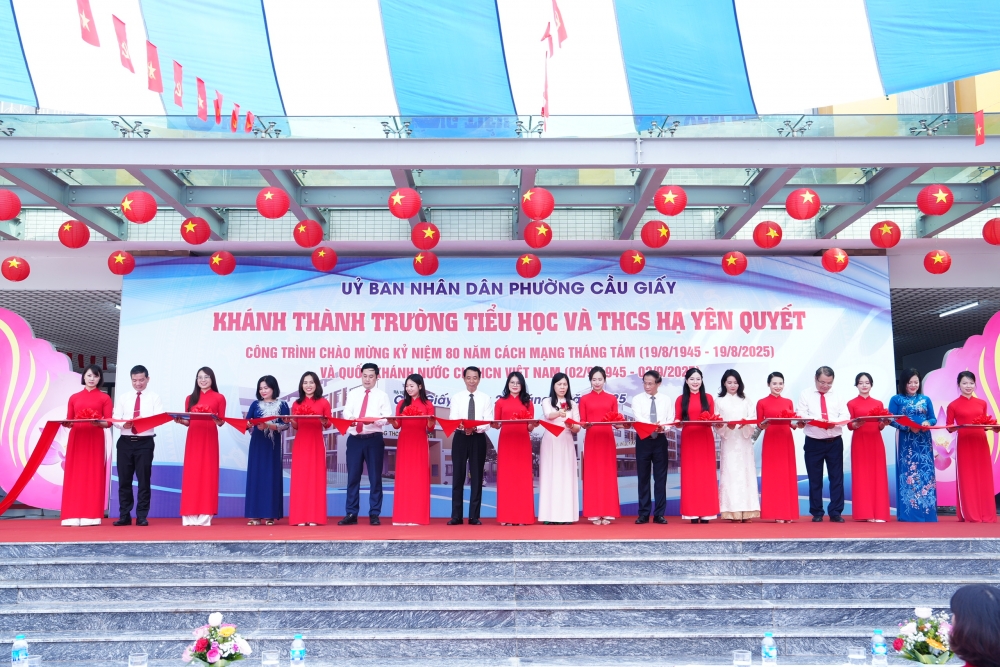 Khánh thành Trường TH và THCS Hạ Yên Quyết: Tiếp nối truyền thống hiếu học trên đất Cầu Giấy