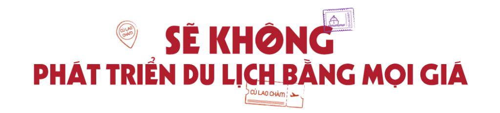 Sẽ không phát triển du lịch bằng mọi giá