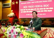 Phát huy vai trò nòng cốt của Quân đội anh hùng, xây dựng nền quốc phòng toàn dân vững mạnh