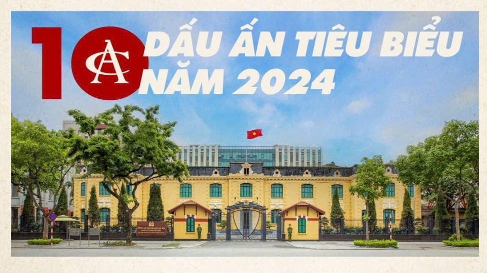 10 dấu ấn Công an Hà Nội trong năm 2024