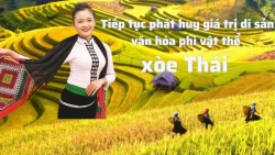 tiep tuc phat huy gia tri di san van hoa phi vat the xoe thai