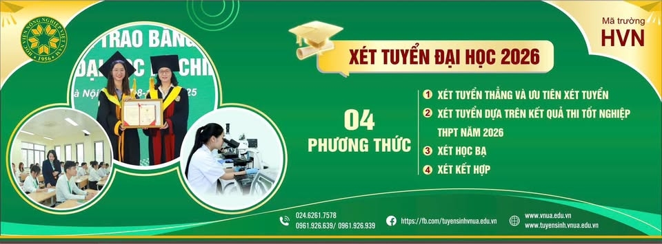 Học viện Nông nghiệp Việt Nam công bố 4 phương thức tuyển sinh năm 2026 Học viện Nông nghiệp Việt Nam công bố 4 phương thức tuyển sinh năm 2026