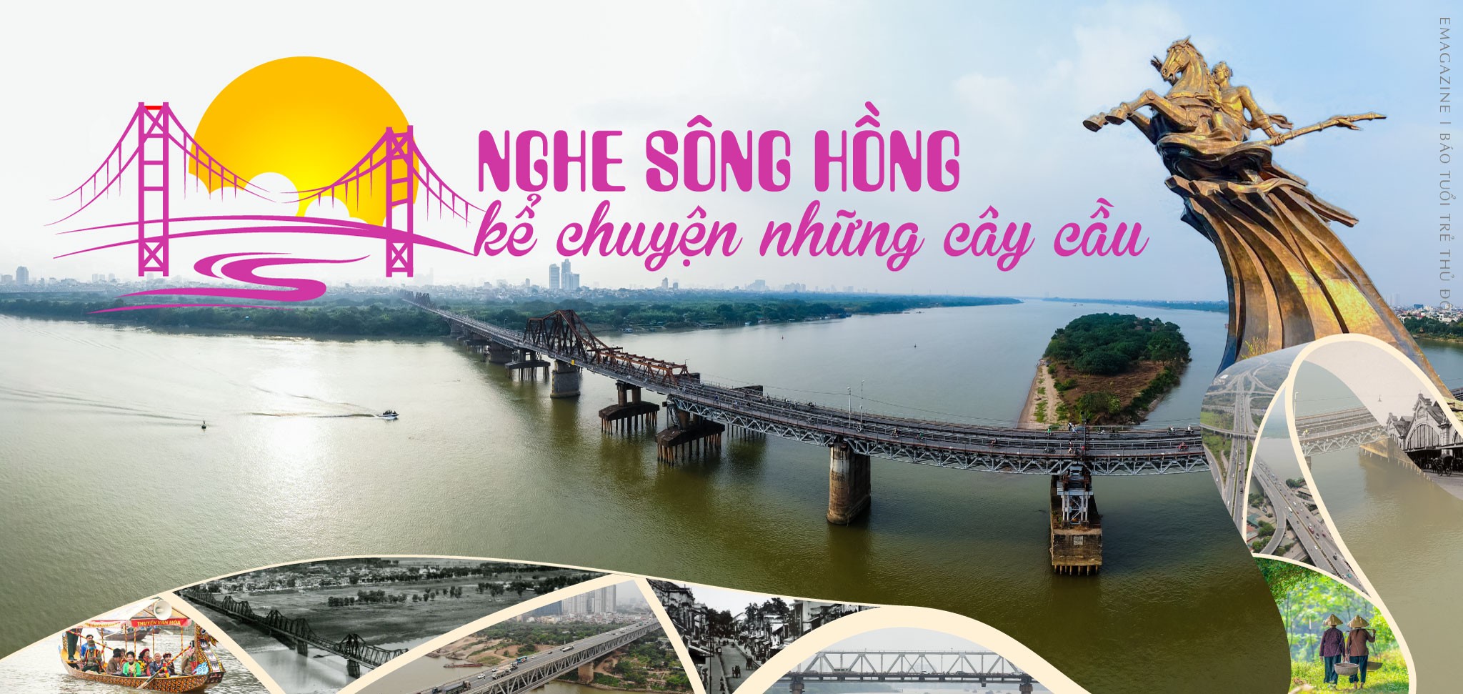 Bài 1: Những cây cầu mang tầm vóc của thời đại