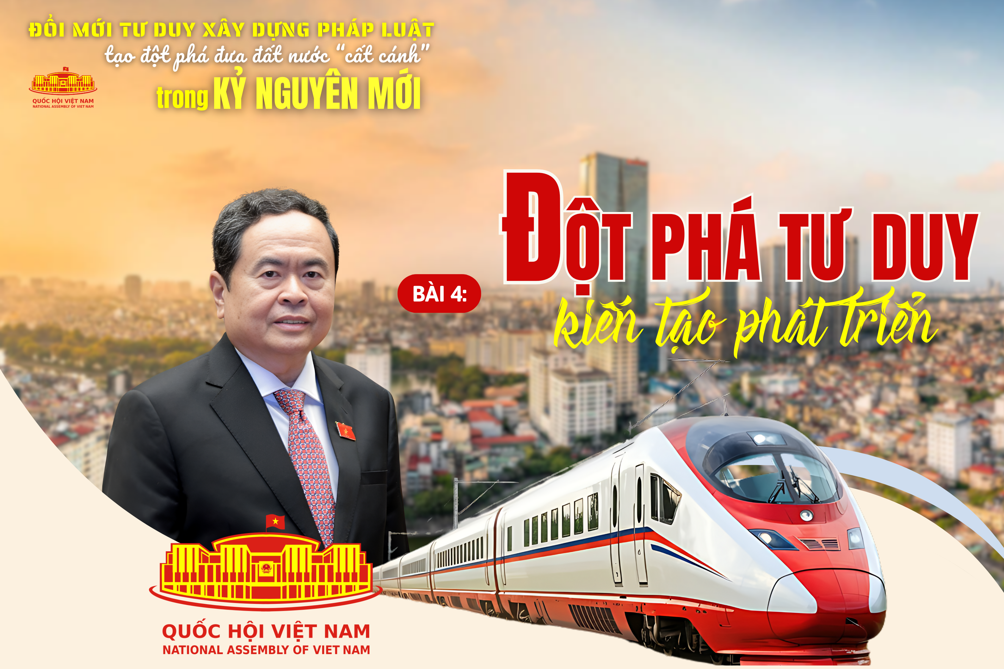 Bài 4: Đột phá tư duy - kiến tạo phát triển