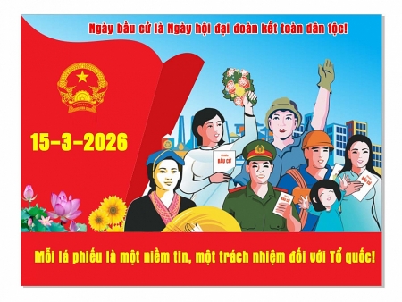 BẦU CỬ ĐẠI BIỂU QUỐC HỘI KHÓA XVI VÀ HĐND CÁC CẤP NHIỆM KỲ 2026-2031