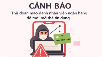 Cảnh báo thủ đoạn mạo danh nhân viên ngân hàng, bảo hiểm xã hội để lừa đảo
