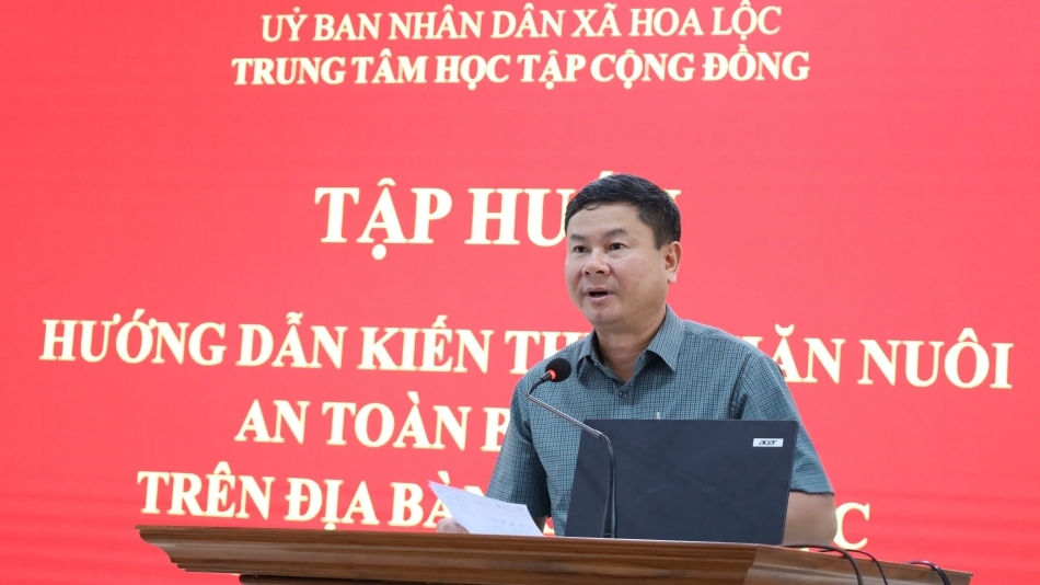 Xã Hoa Lộc tập huấn kiến thức chăn nuôi an toàn, bền vững cho nông dân