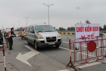 Hải Phòng lập 6 chốt "chặn" Covid-19 từ cửa ngõ thành phố
