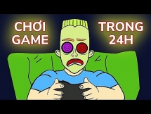 Chuyện gì xảy ra nếu bạn chơi game 24 giờ liên tục