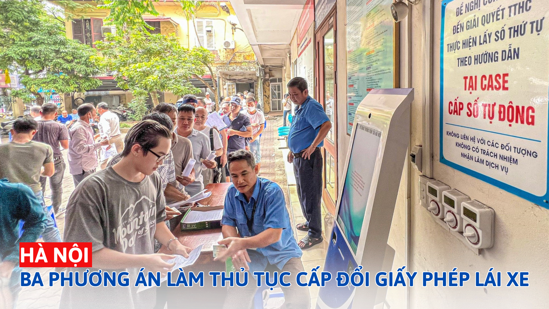 3 phương án làm thủ tục cấp đổi giấy phép lái xe tại Hà Nội