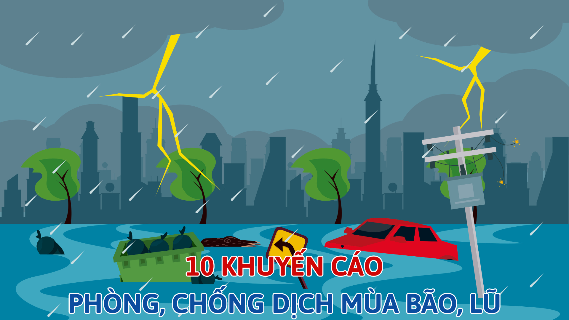 10 khuyến cáo phòng, chống dịch bệnh mùa bão lũ