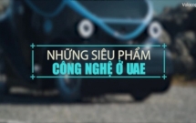 nhung sieu pham cong nghe tai cac tieu vuong quoc a rap thong nhat