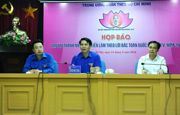 Họp báo về Đại hội Thanh niên tiên tiến làm theo lời Bác toàn quốc lần thứ V năm 2018