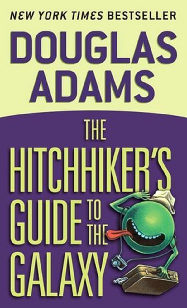 The Hitchhiker’s Guide to the Galaxy