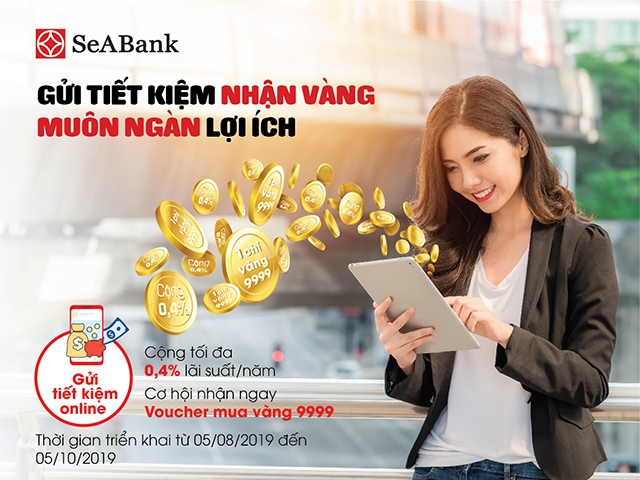 Gửi tiết kiệm nhận vàng tại SeaBank gui tiet kiem nhan vang tai seabank