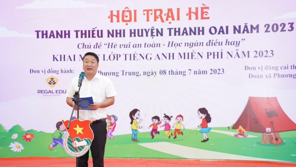 Đồng chí Nguyễn Khánh Bình - Phó Chủ tịch UBND huyện, Trưởng ban chỉ đạo hè huyện Thanh Oai Phát biểu chỉ đạo tại hội trại