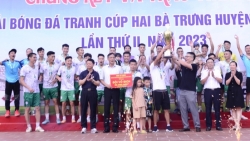 Huyện Mê Linh: Lộ diện nhà vô địch Giải bóng đá tranh cúp Hai Bà Trưng
