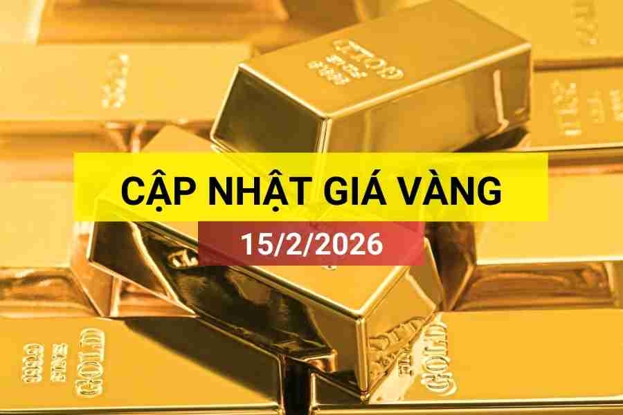 Bản tin giá vàng sáng 15/2/2026