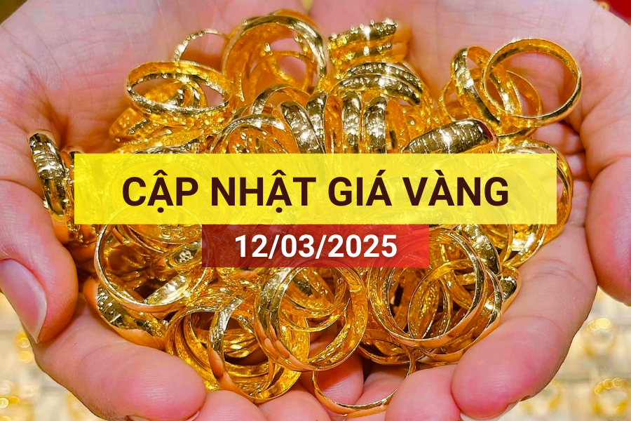 giá vàng 12/3/2025