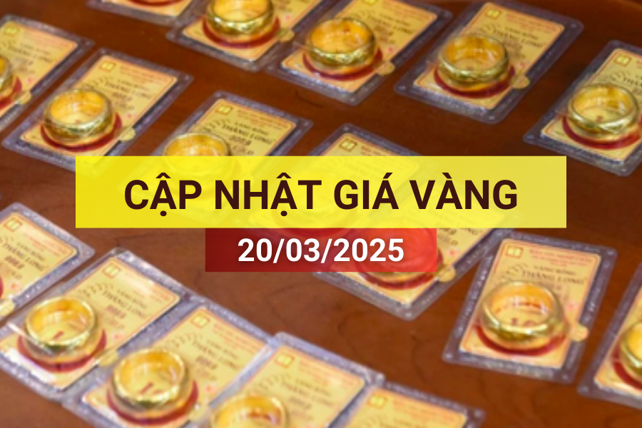 giá vàng 20/3/2025