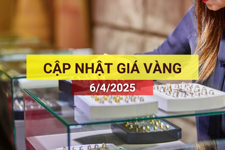 giá vàng 6/4/2025