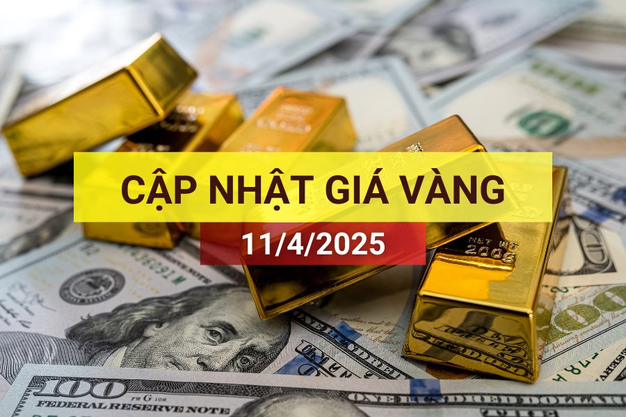 giá vàng 11/4/2025