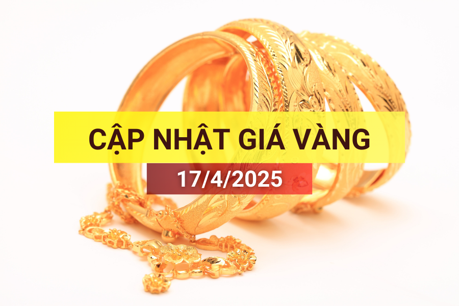 giá vàng 17/4/2025