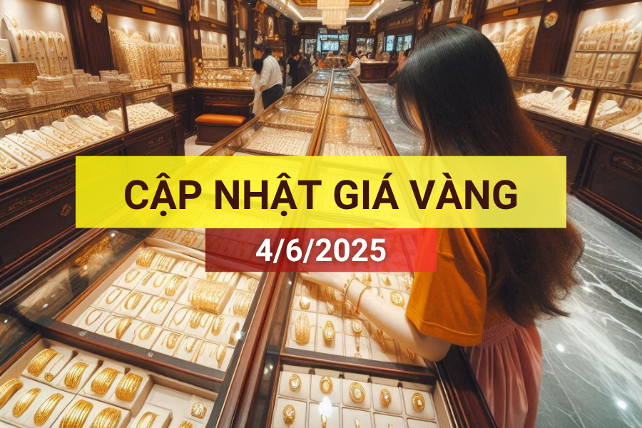 giá vàng sáng 4/6/2025