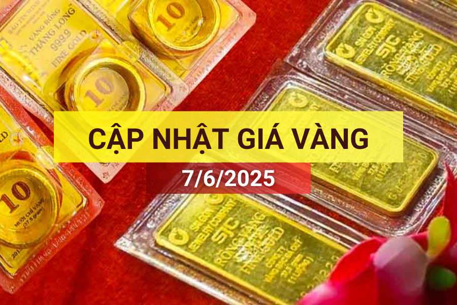 giá vàng sáng 7/6/2025