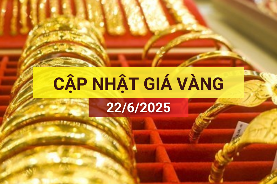 giá vàng sáng 22/6/2025