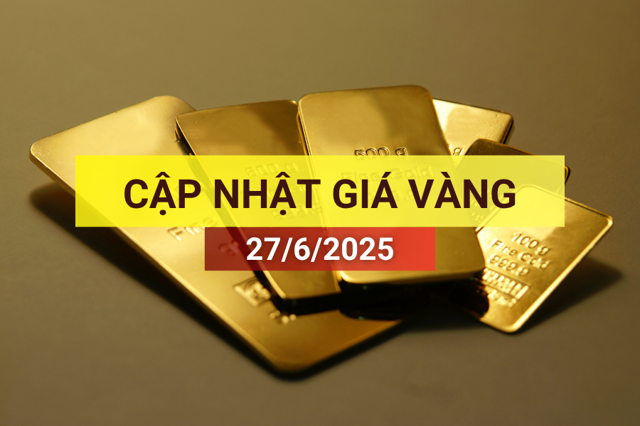 giá vàng sáng 27/6/2025