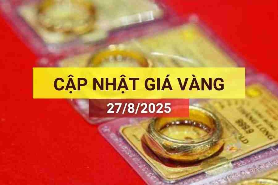Giá vàng sáng 27/8/2025